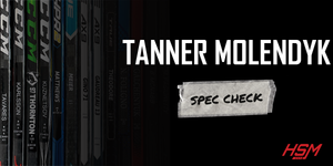 Tanner Molendyk Stick Spec Check