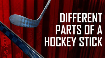 What are the Different Parts of a Hockey Stick?